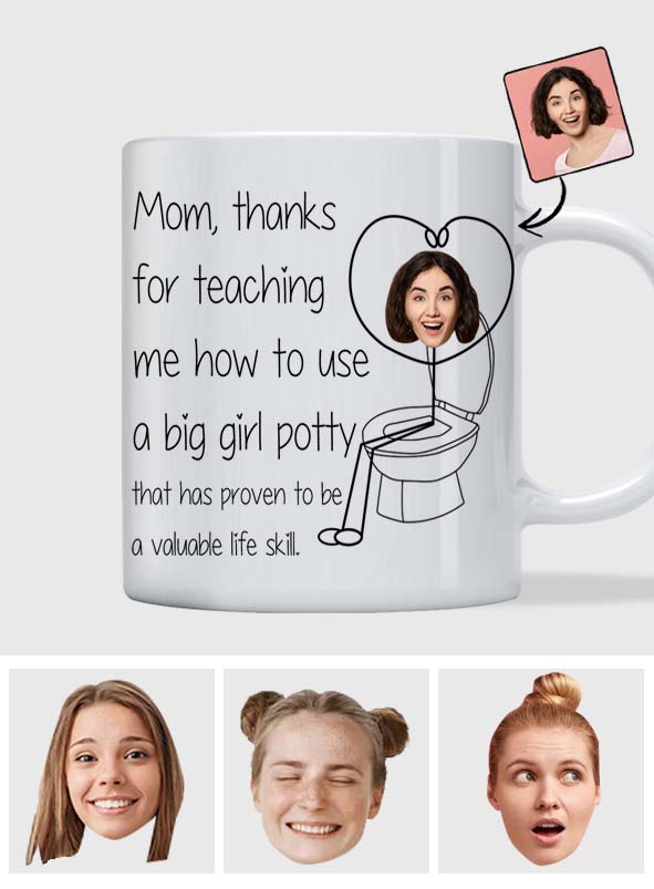 Thanks For Teaching Me Big Girl Potty - Personalized Mother Mug