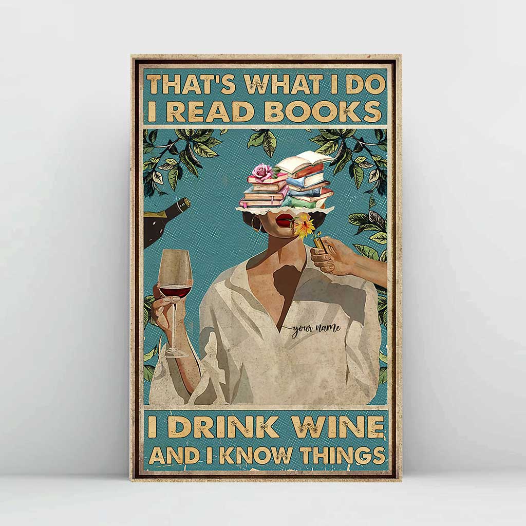I Read Books I Drink - Personalized Canvas And Poster