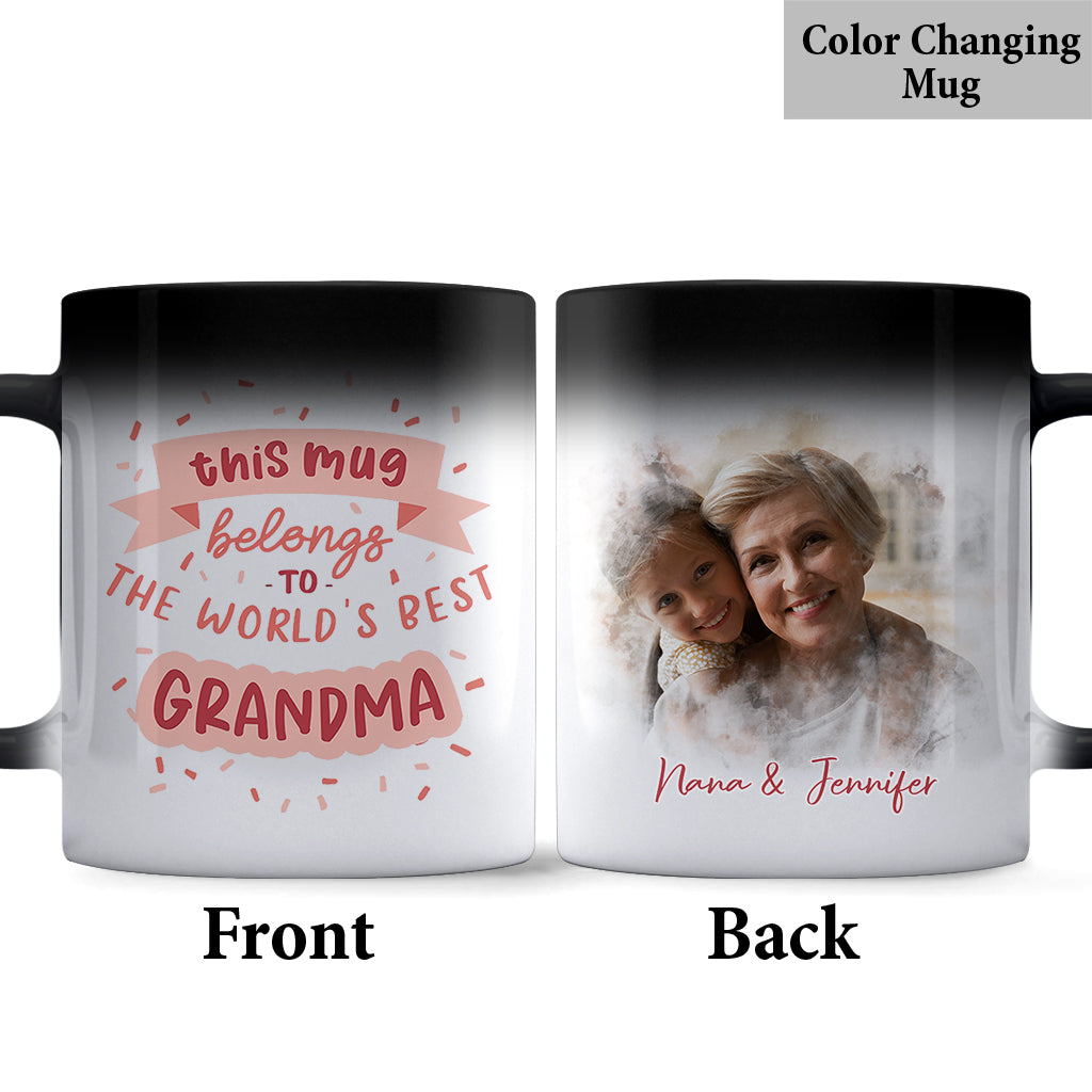 This Mug Belongs To The Best Grandma - Personalized Grandma Mug