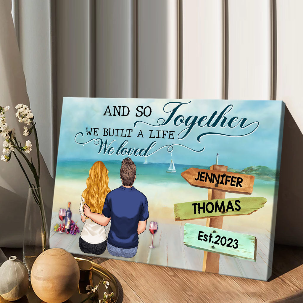 Together We Build The Life - Personalized Couple Canvas And Poster