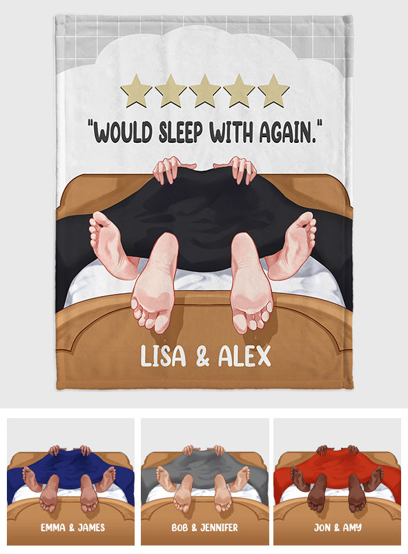 Would Sleep With Again - Personalized Couple Blanket