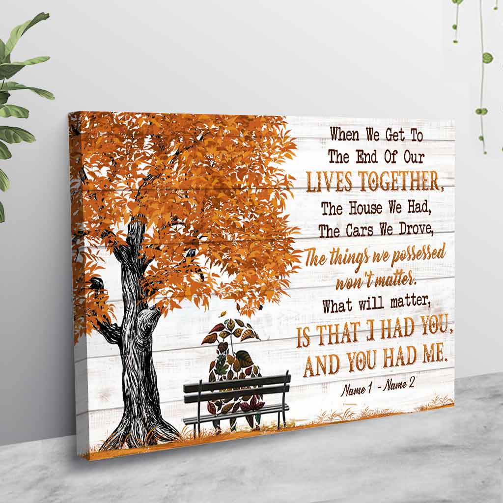 When We Get To The End - Personalized Couple Poster