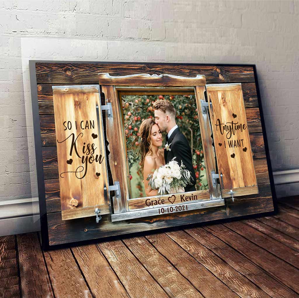 So I Can Kiss You - Personalized Couple Poster