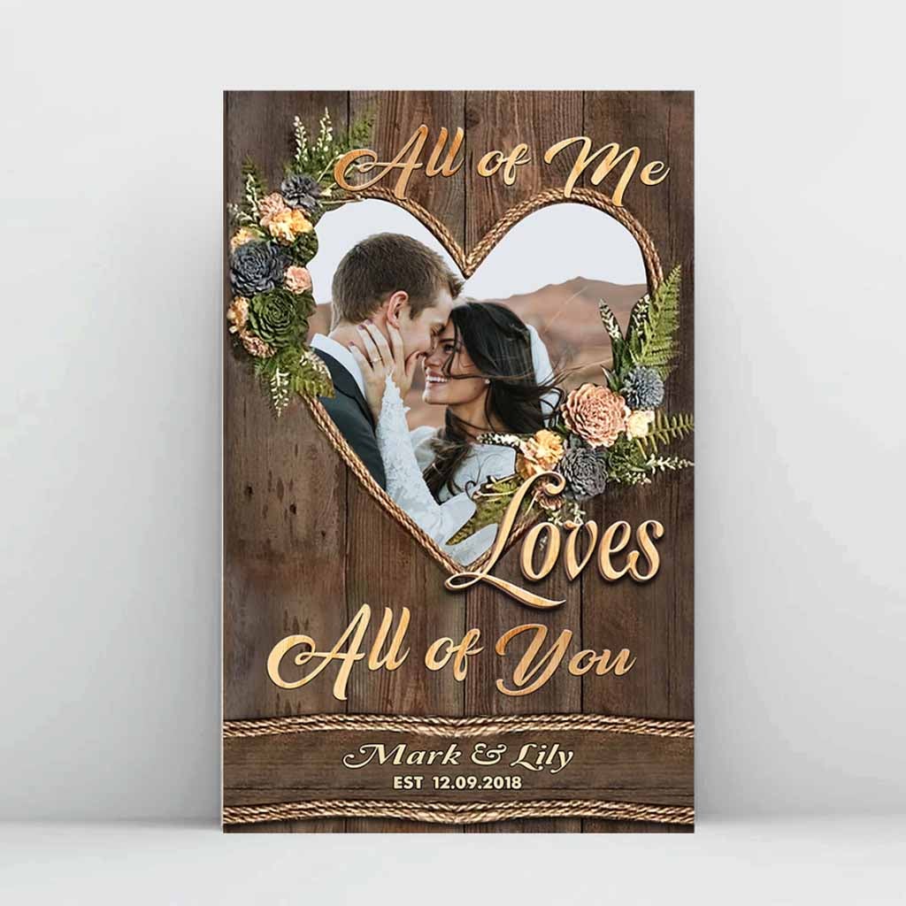 All Of Me - Personalized Couple Poster