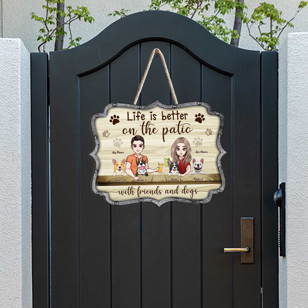 Life Is Better - Personalized Dog Wood Sign