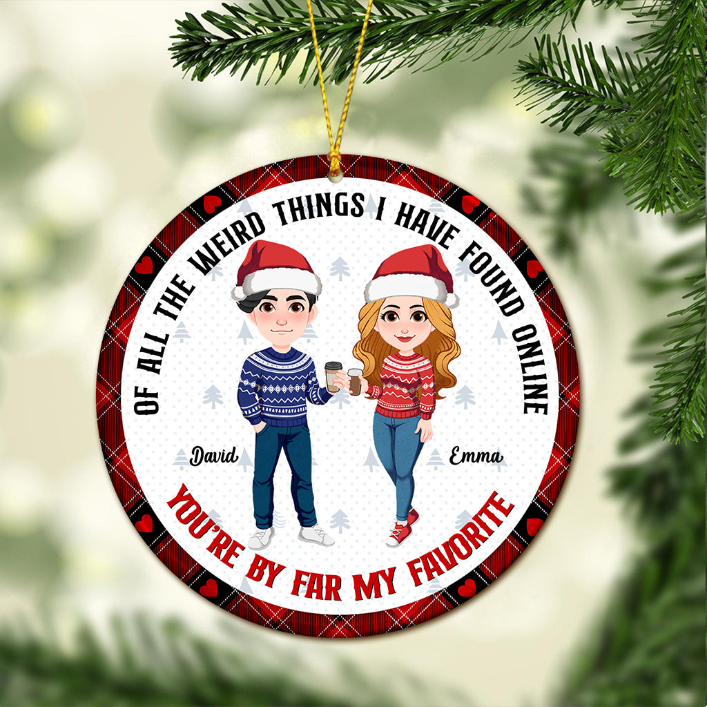 You're By Far My Favorite - Personalized Couple Ornament