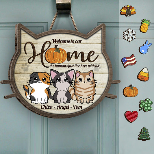 Welcome To Our Home - Personalized Cat Interchangeable Wood Sign