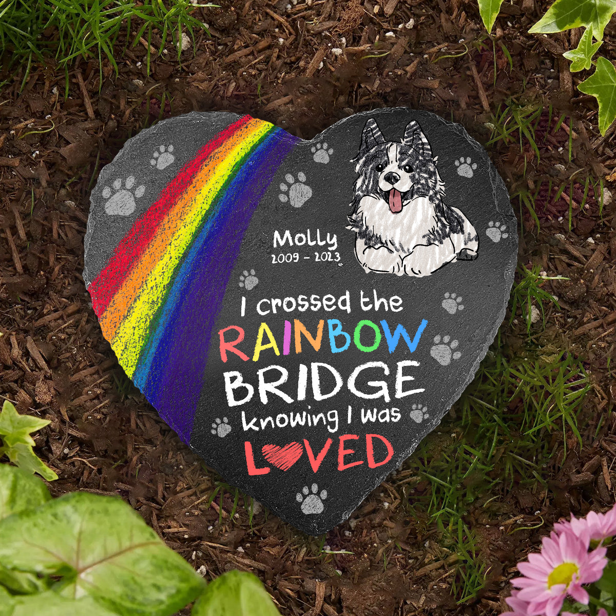 J'ai traversé l'arc-en-ciel - Cadeau pour les personnes qui ont perdu leur chien ou leur chat - Pierre personnalisée en forme de cœur