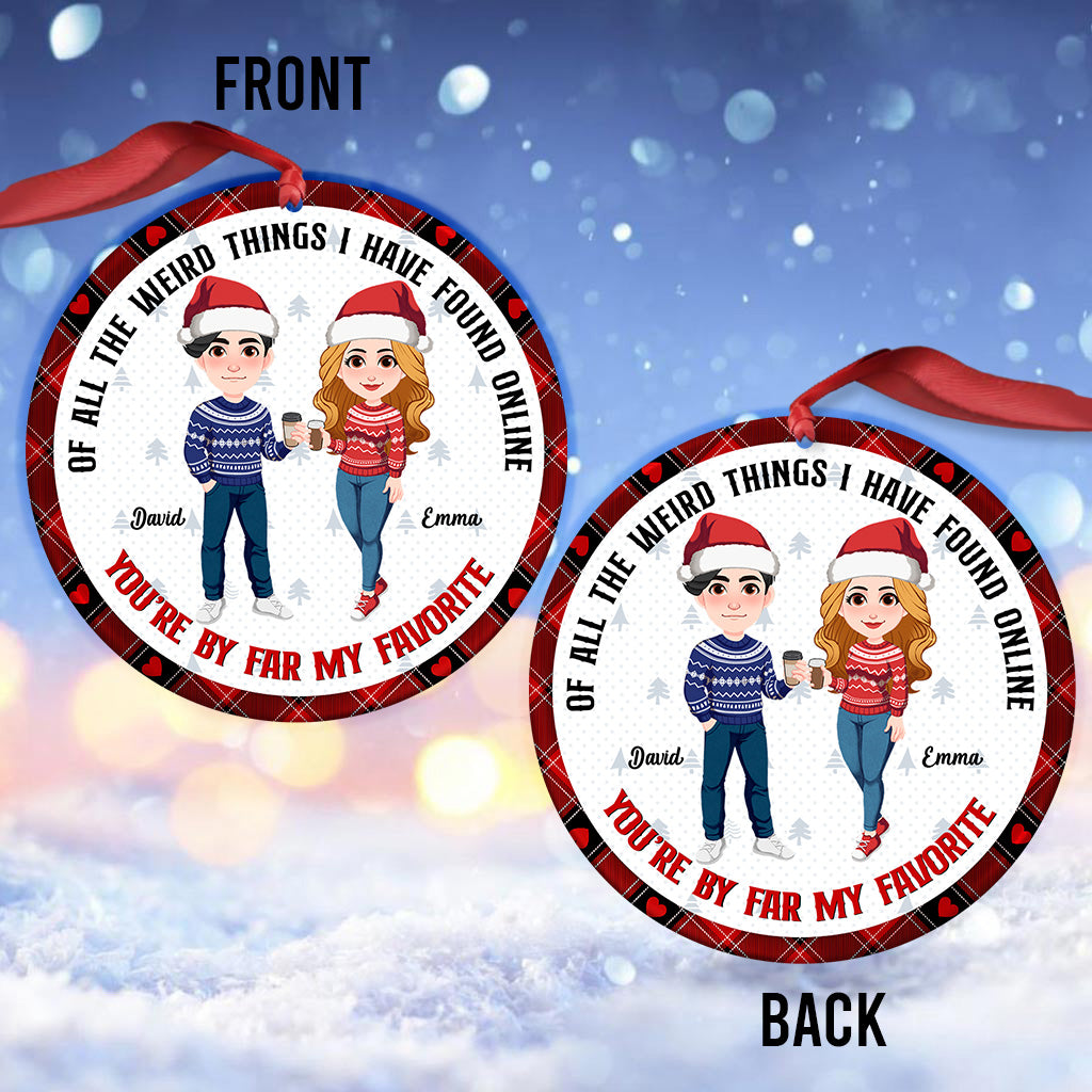 You're By Far My Favorite - Personalized Couple Ornament