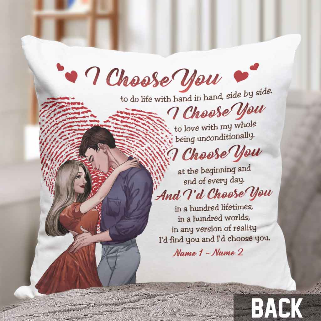 I Keep Choose You Love Couple - Personalized Throw Pillow