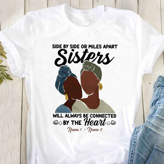 Sisters - Personalized African American T-shirt and Hoodie 1121