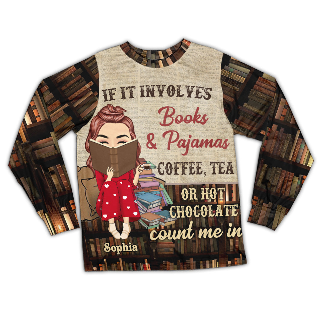 If It Involves Books And Pajamas - Personalized Book Pajamas Set