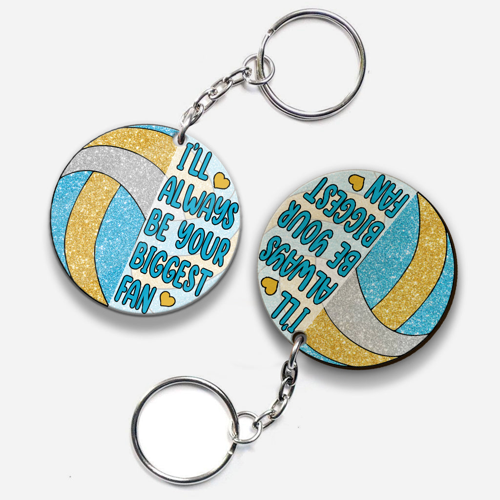I'll Always Be Your Biggest Fan - Personalized Volleyball Keychain
