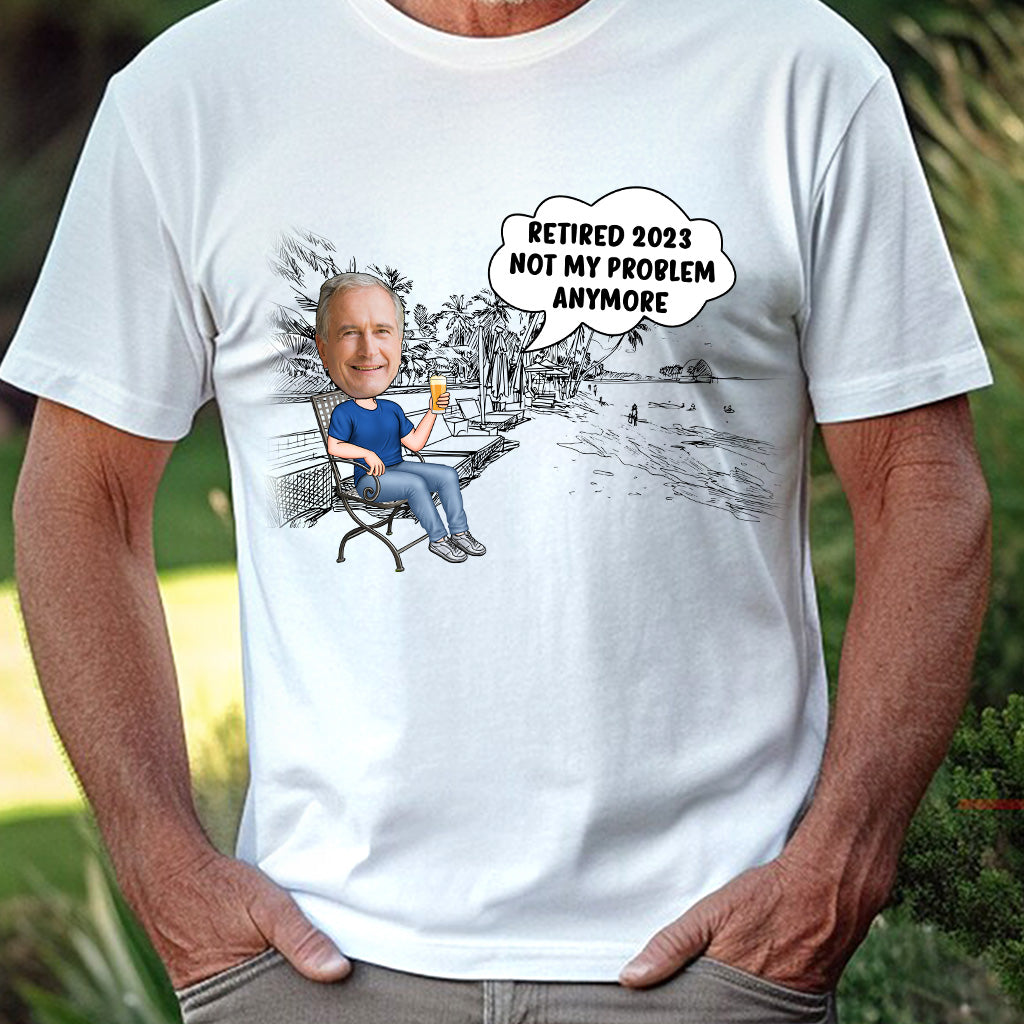 Ce n'est plus mon problème - T-shirt et sweat à capuche personnalisés pour retraités