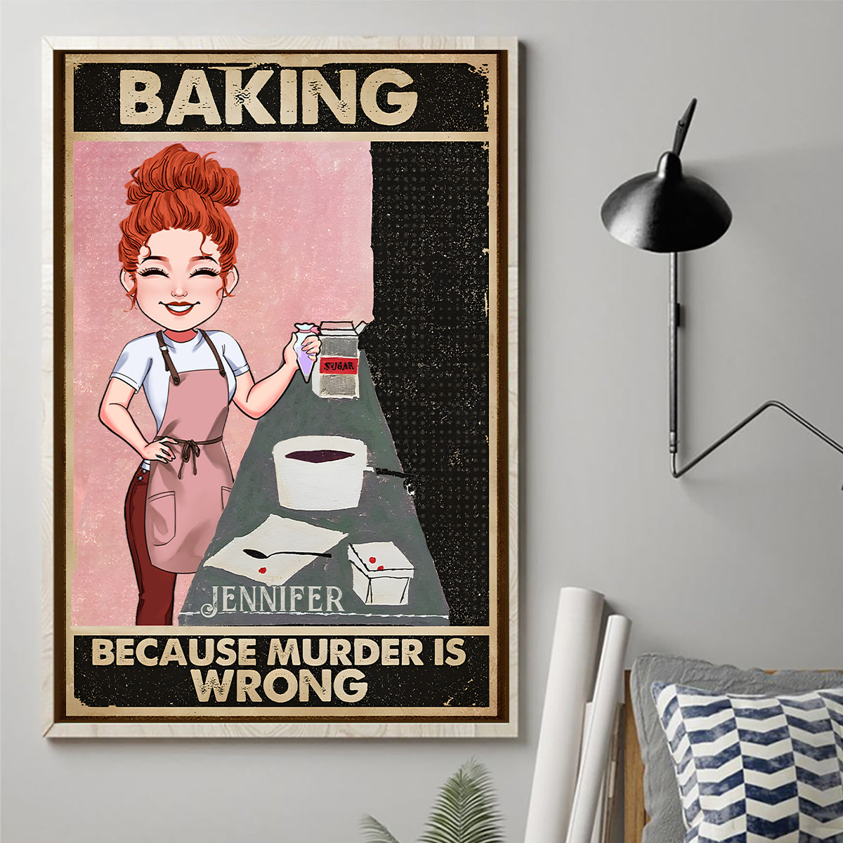 Baking Because Murder Is Wrong - Personalized Baking Canvas And Poster