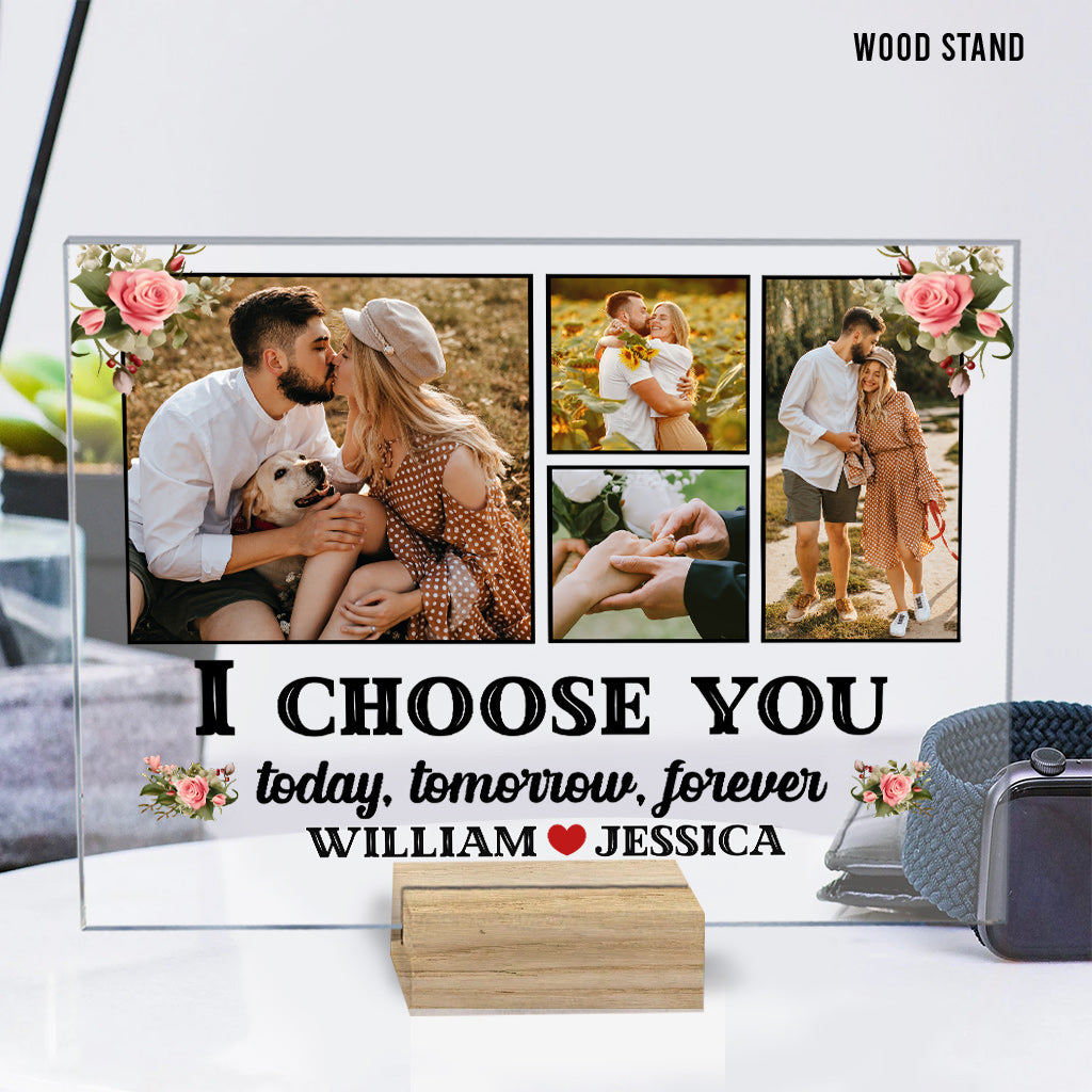 I Choose You - Personalized Couple Transparent Acrylic Plaque