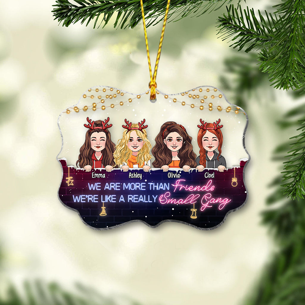 We're Like A Small Gang - Personalized Bestie Transparent Ornament