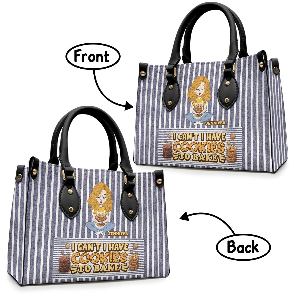 I Can't I Have Cookies To Bake - Personalized Baking Leather Handbag