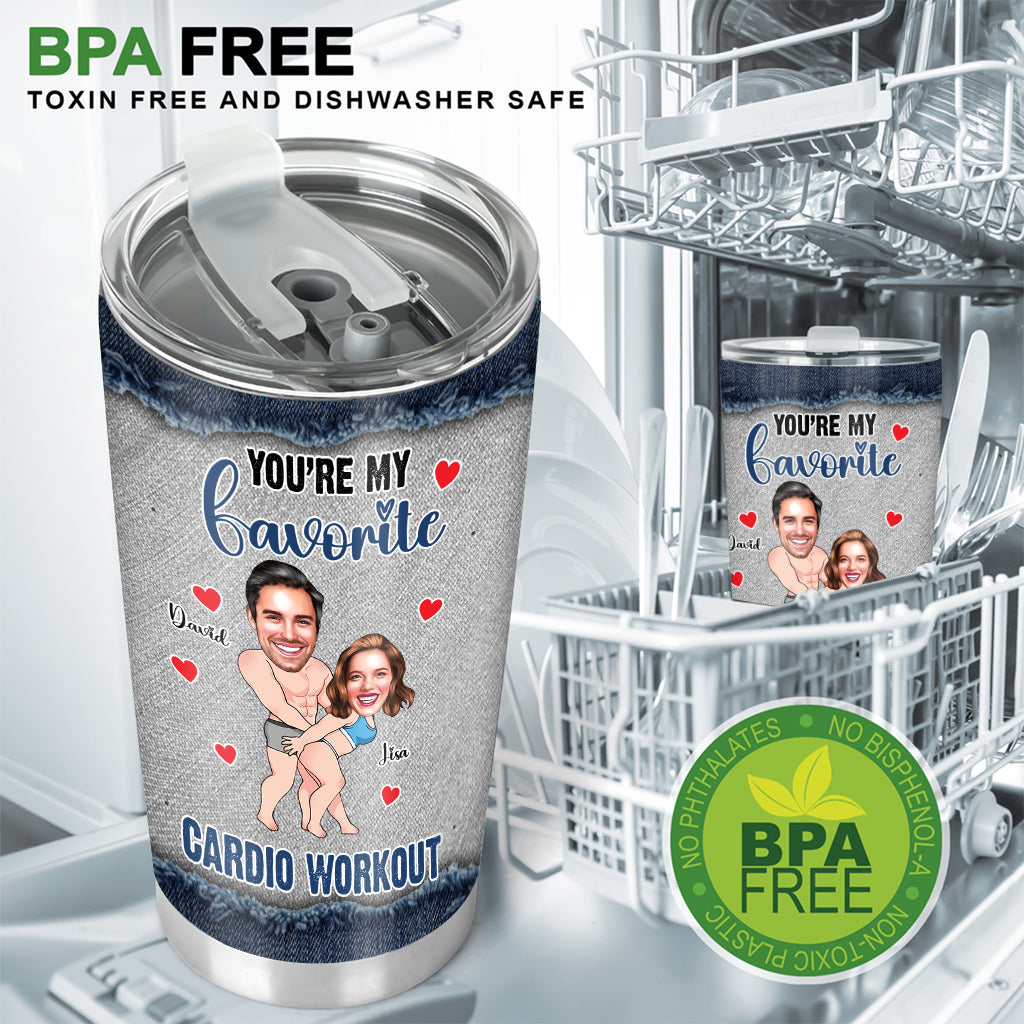 You Are My Favorite Cardio Workout - Personalized Couple Tumbler