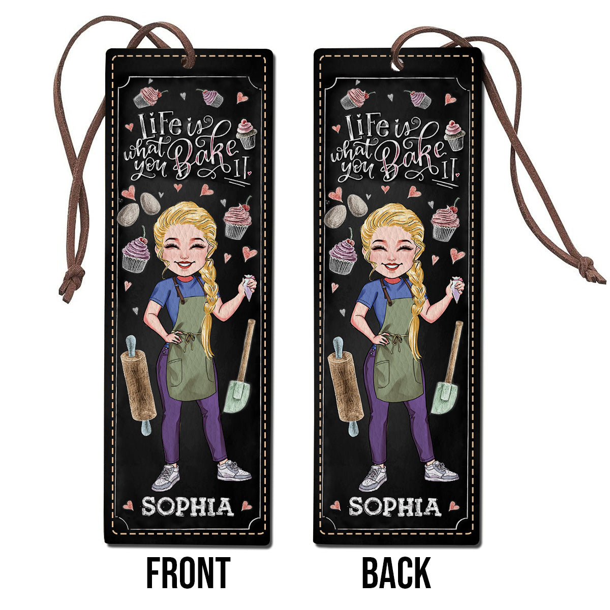 Life Is What You Bake It - Personalized Baking Leather Bookmark