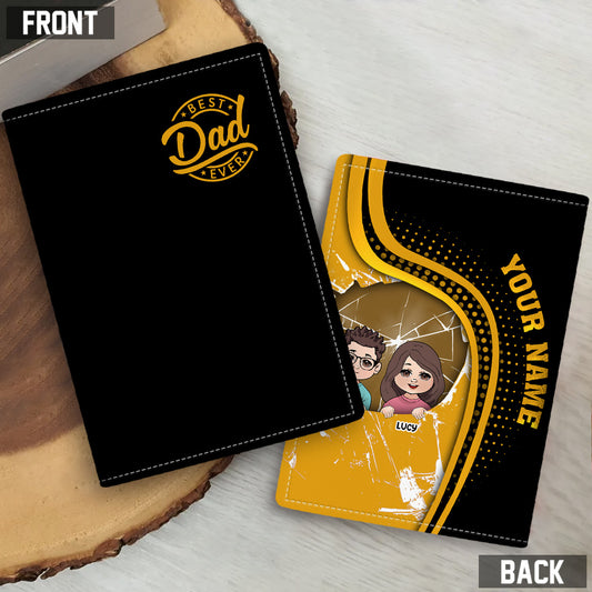 Best Dad Ever - Personalized Father Passport Holder