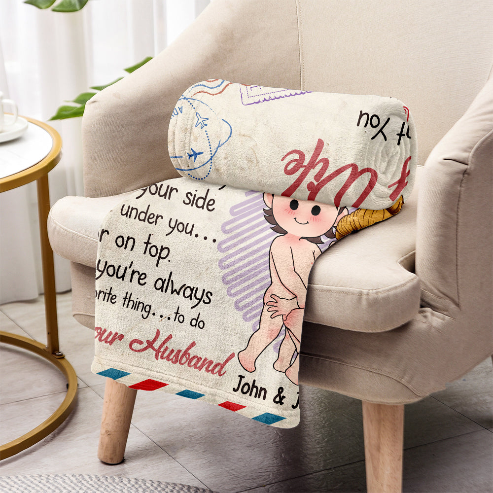 I Just Want You To Be Happy And Naked But Mainly Happy - Personalized Couple Blanket