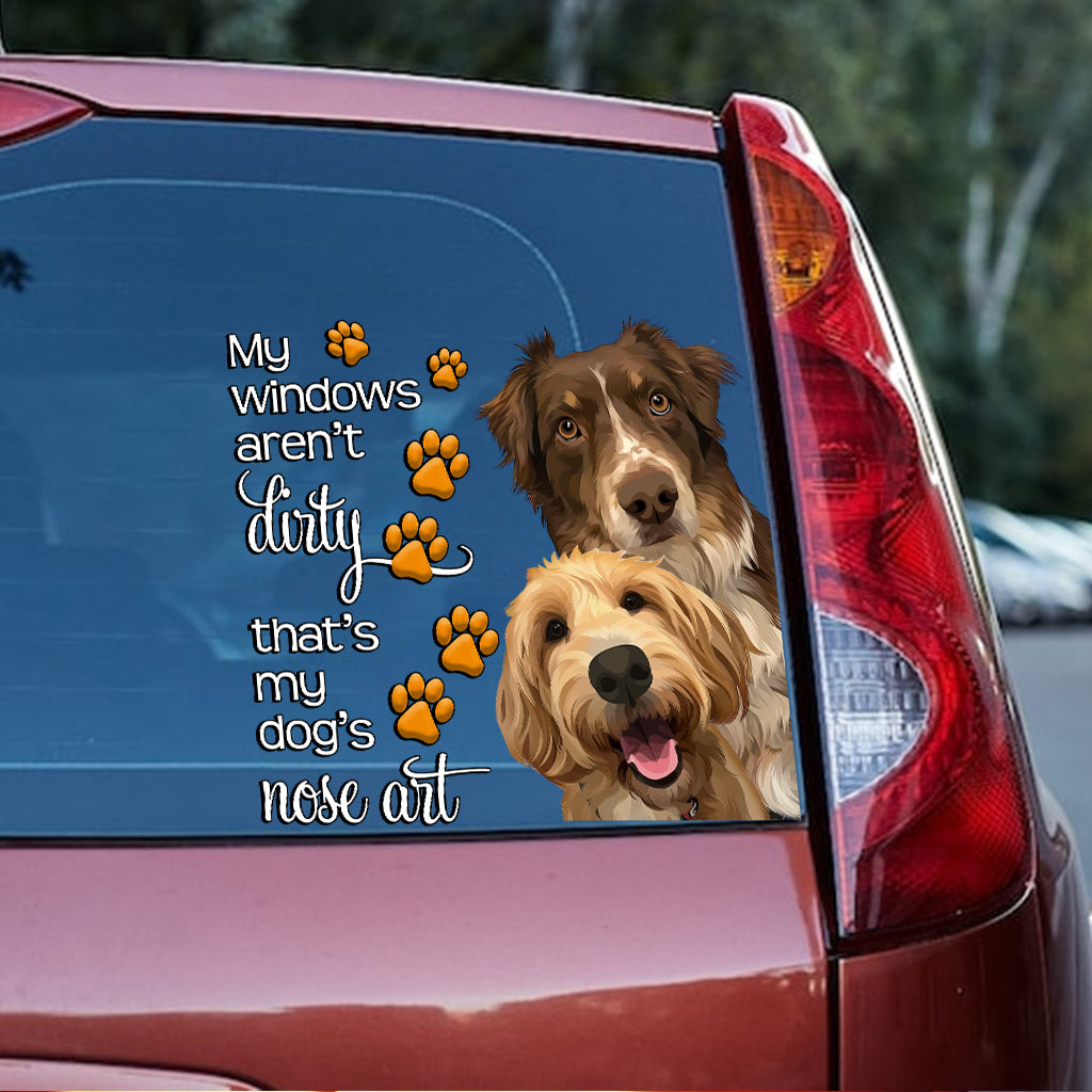 My Windows Aren't Dirty - Personalized Dog Decal Die Cut