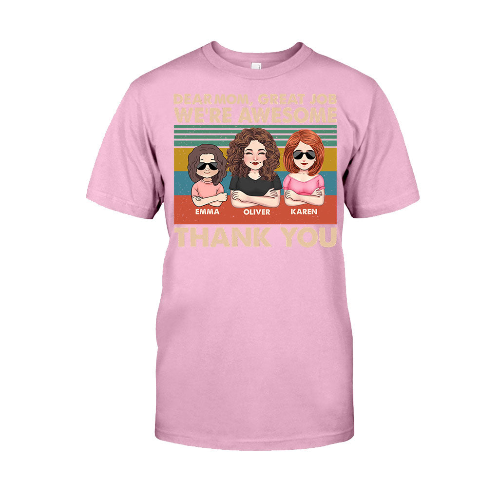 Dear Dad Great Job We're Awesome Thank You - Gift for dad, dad, grandpa - Personalized T-shirt And Hoodie