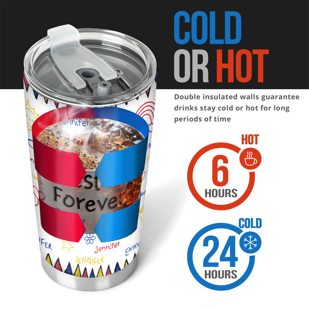 Besties Forever - Gift for friend - Personalized Tumbler