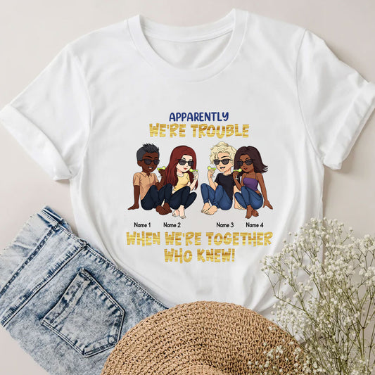 Best Friends Are The Sisters We Choose For Ourselves - Bestie gift for sister - Personalized T-shirt And Hoodie