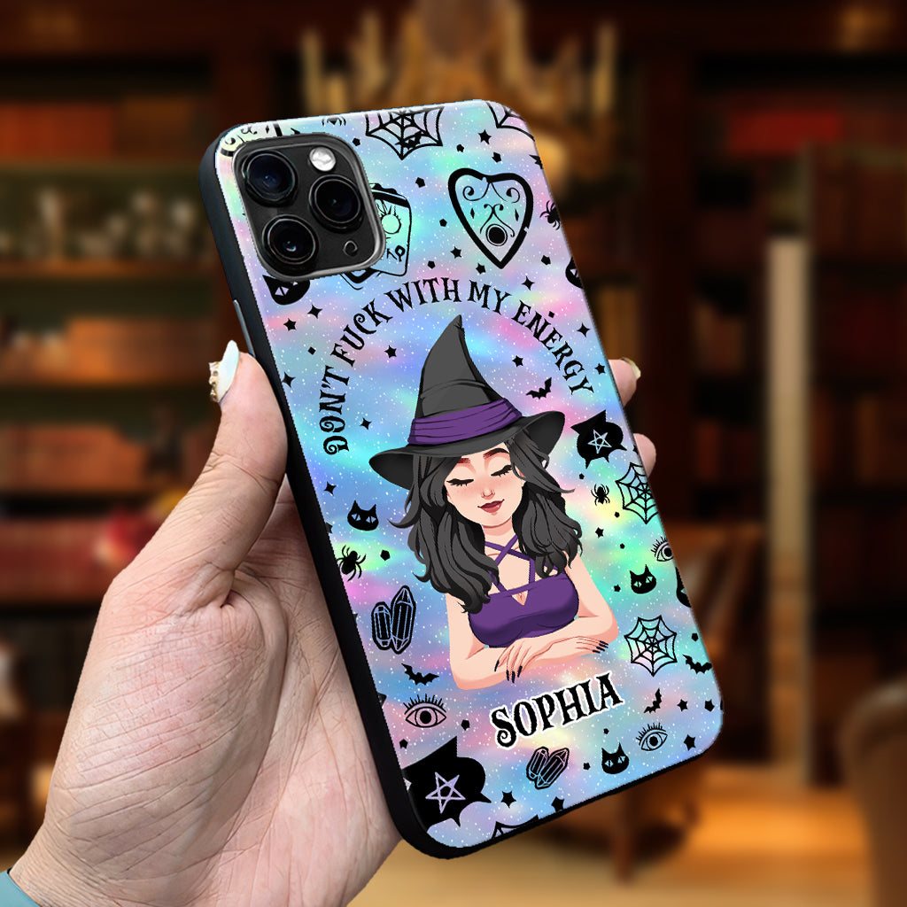 Don't F With My Energy - Personalized Witch Phone Case