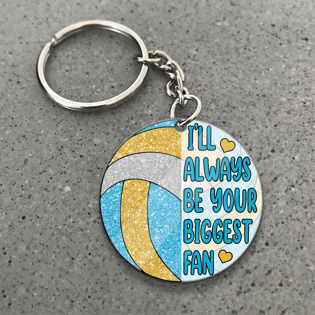I'll Always Be Your Biggest Fan - Personalized Volleyball Keychain