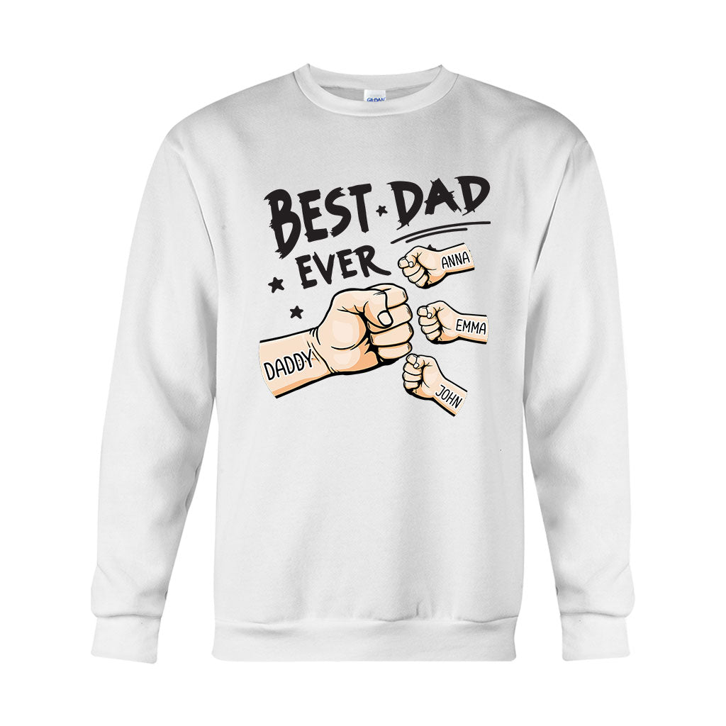 Best Dad Ever - Personalized Father T-shirt And Hoodie