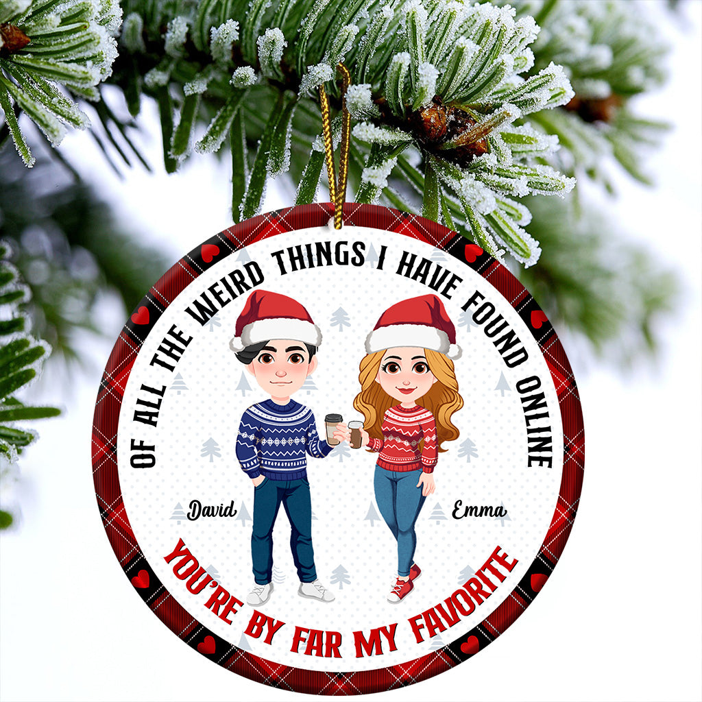 You're By Far My Favorite - Personalized Couple Ornament