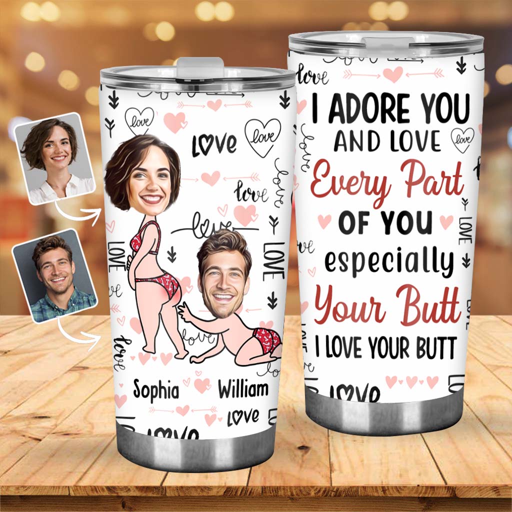 I Adore You And Love Every Part Of You Custom Face Upload Image - Personalized Couple Tumbler