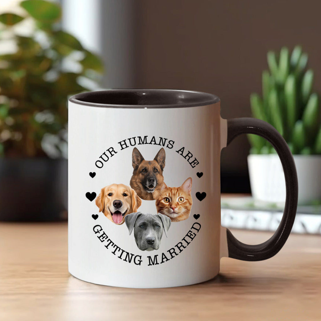 My Humans Are Getting Married Dog Cat - wedding gift for dog lover, cat lover - Personalized Accent Mug