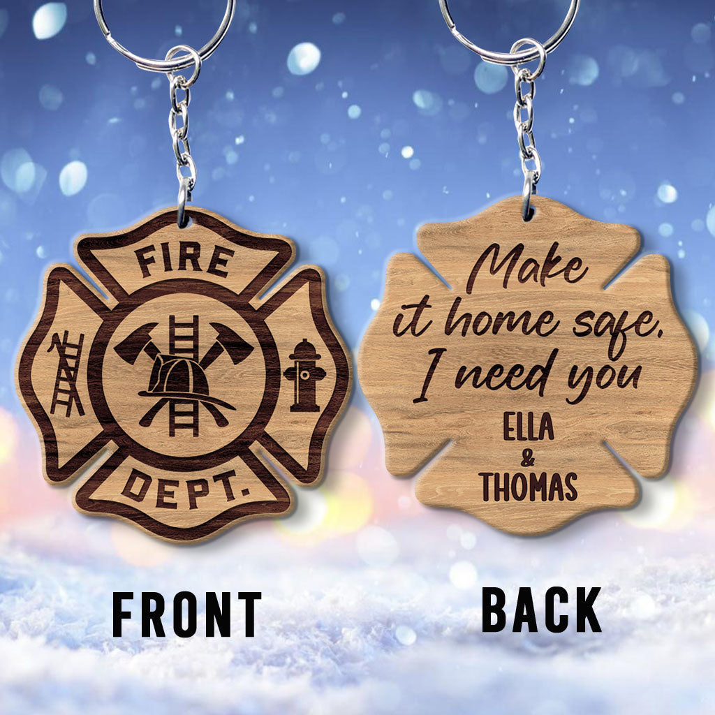 Make It Home Safe - Personalized Firefighter Keychain