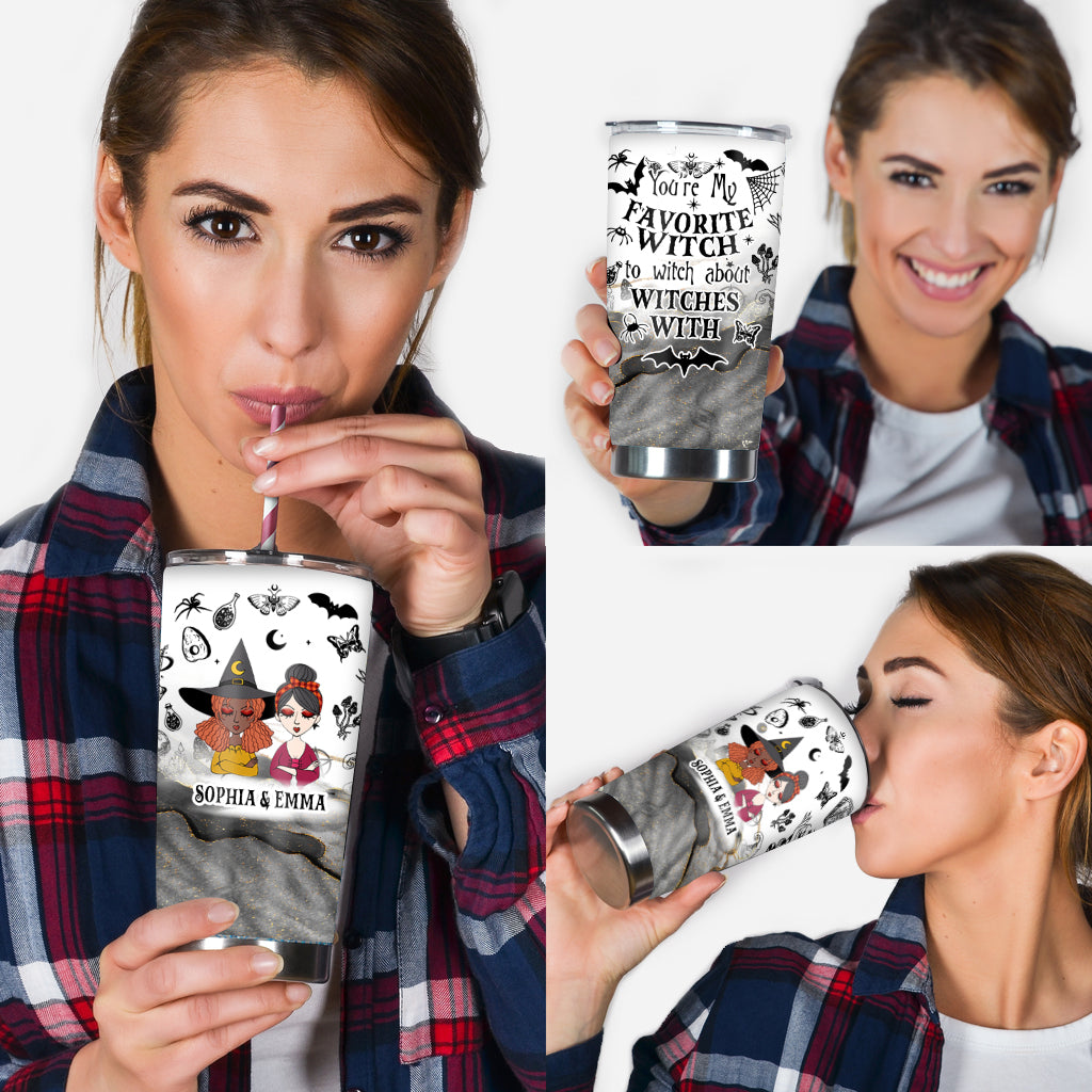 You Are My Favorite Witch - Personalized Bestie Tumbler