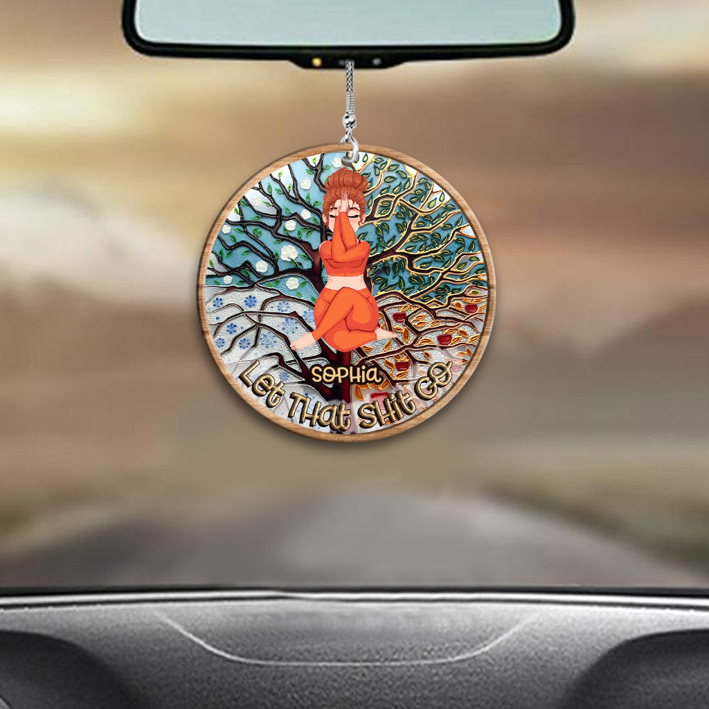 Let That Shit Go - Personalized Yoga Car Ornament