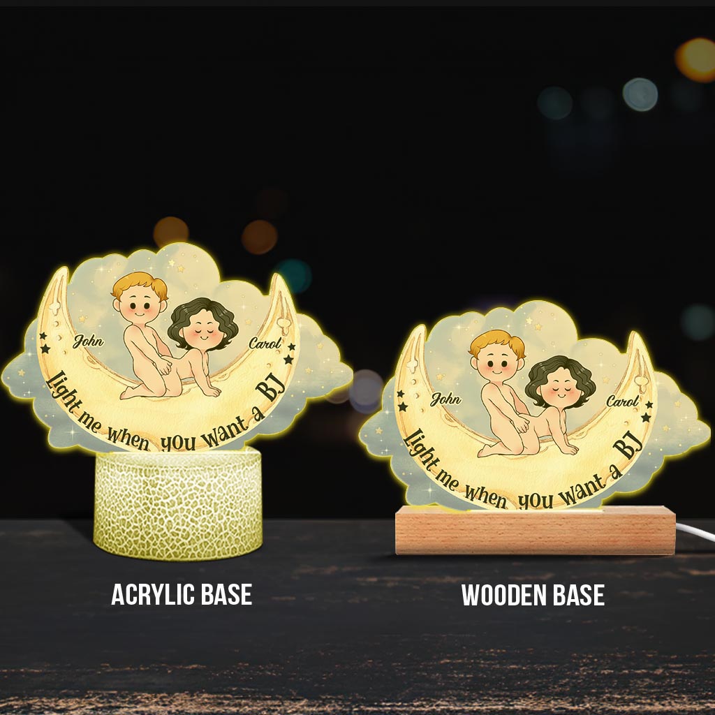 Light Me When You Want A BJ - Personalized Couple Shaped Plaque Light Base