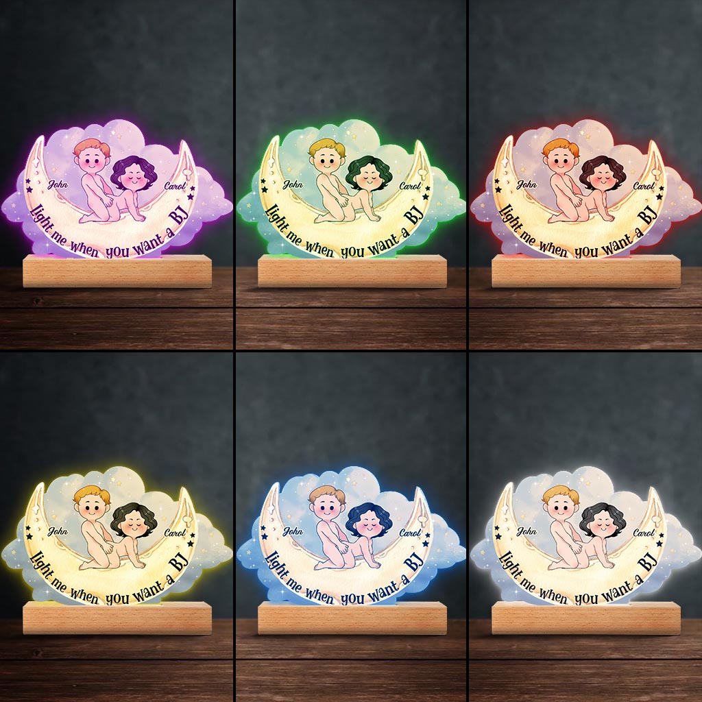 Light Me When You Want A BJ - Personalized Couple Shaped Plaque Light Base