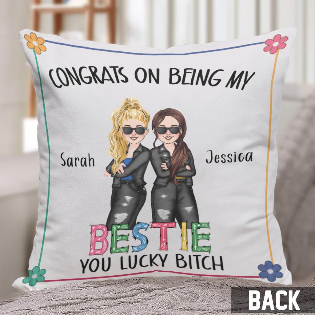 Félicitations pour être ma meilleure amie ! - Coussin personnalisé pour meilleure amie