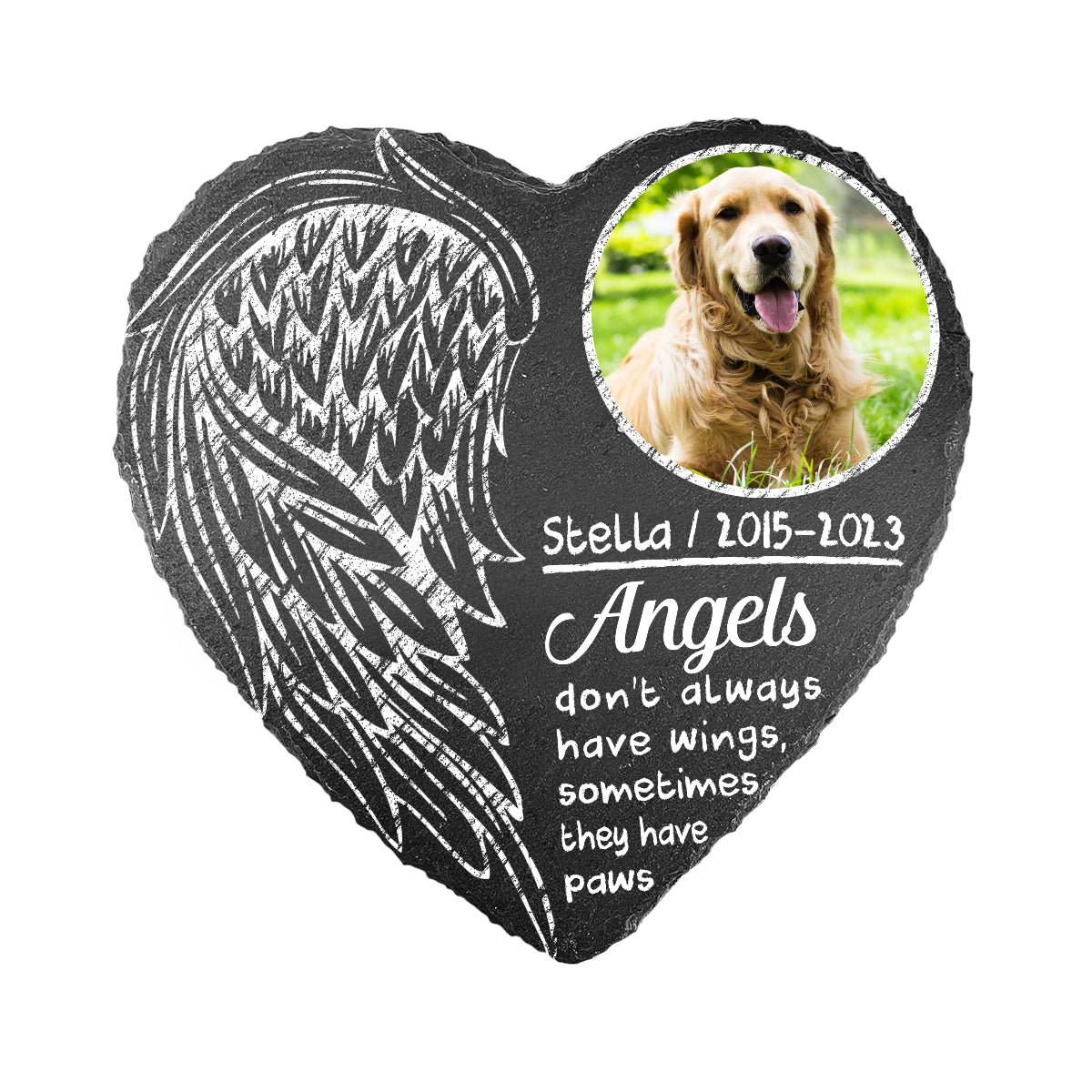 Angel Don't Always Have Wings - Personalized Dog Heart Shaped Stone