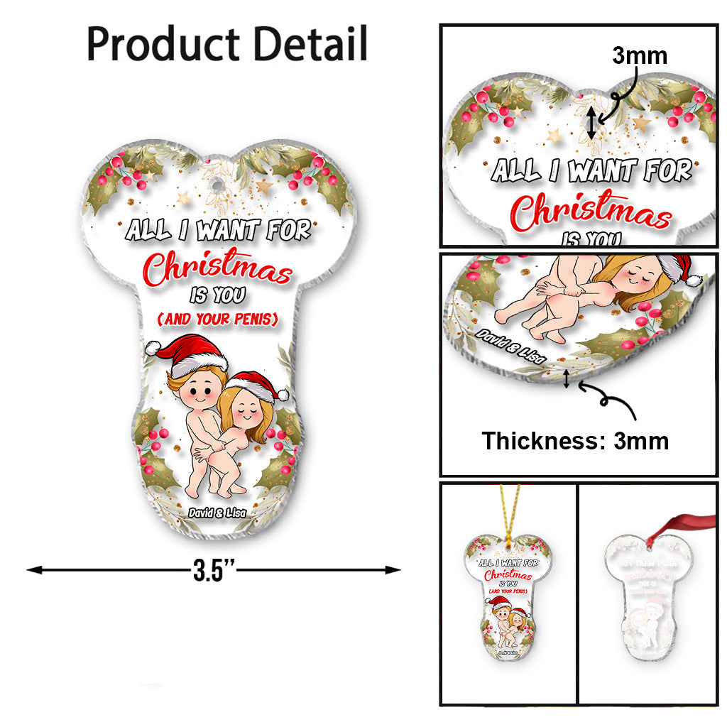 All I Want For Christmas - Personalized Couple Transparent Ornament