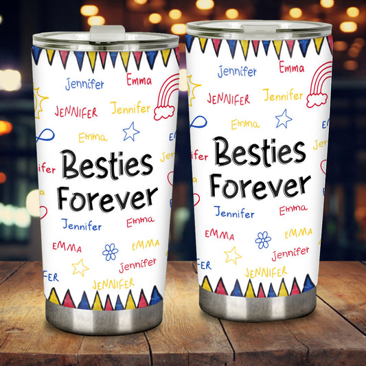 Besties Forever - Gift for friend - Personalized Tumbler