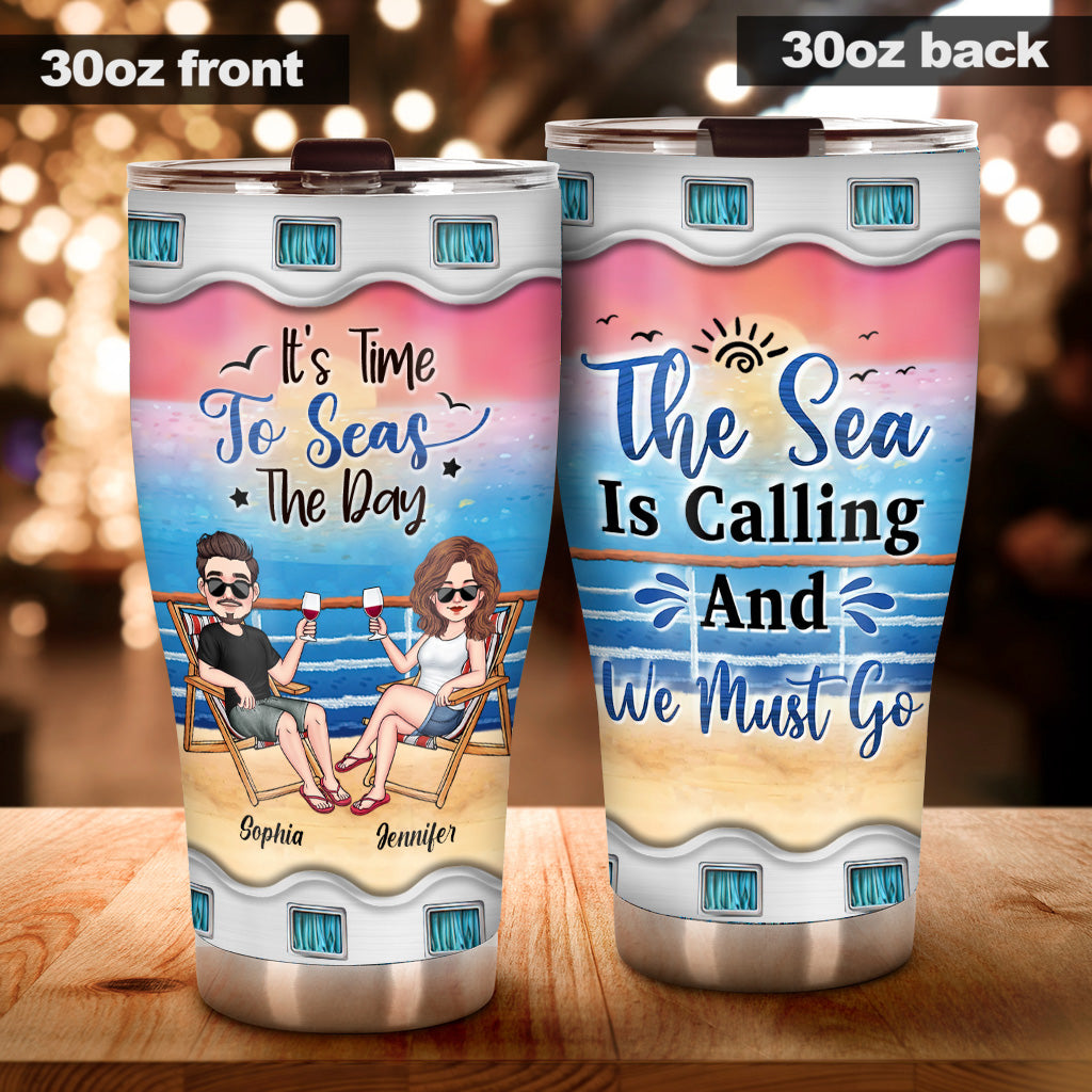 Time To Seas The Day - Personalized Cruising Tumbler