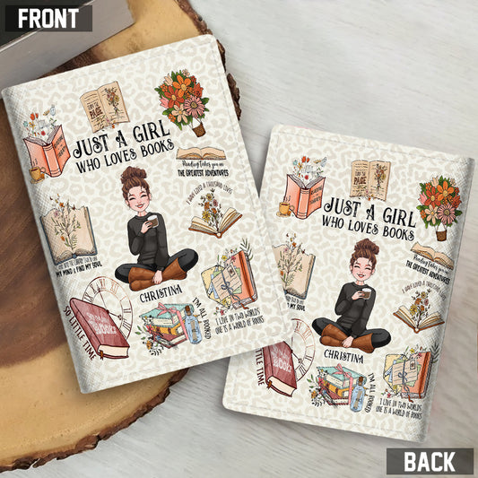 Just A Girl Who Loves Books - Personalized Book Passport Holder