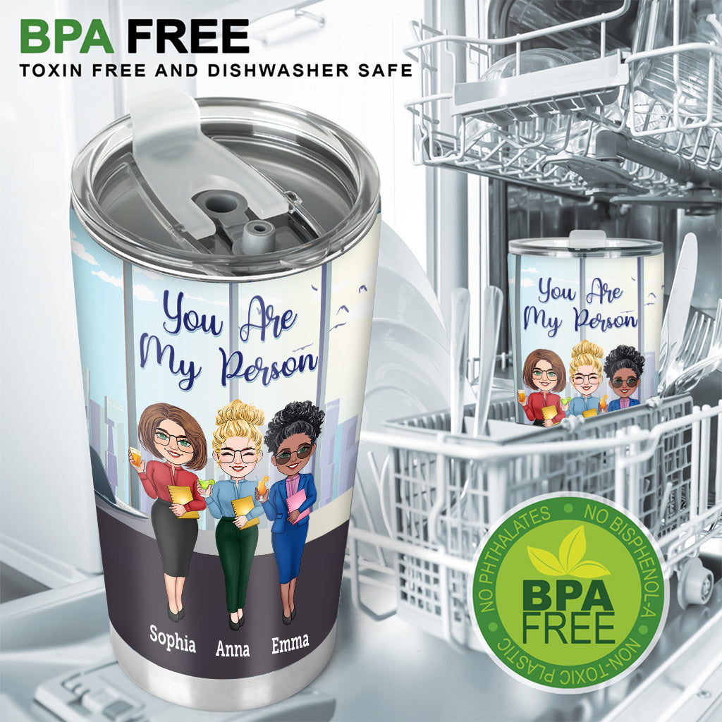 You Are My Person - Personalized Colleague Tumbler