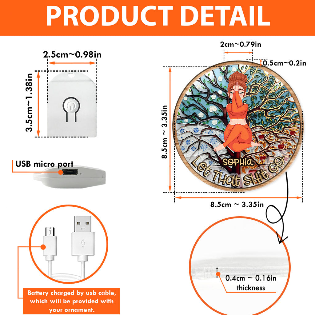 Let That Shit Go - Personalized Yoga Led Acrylic Ornament