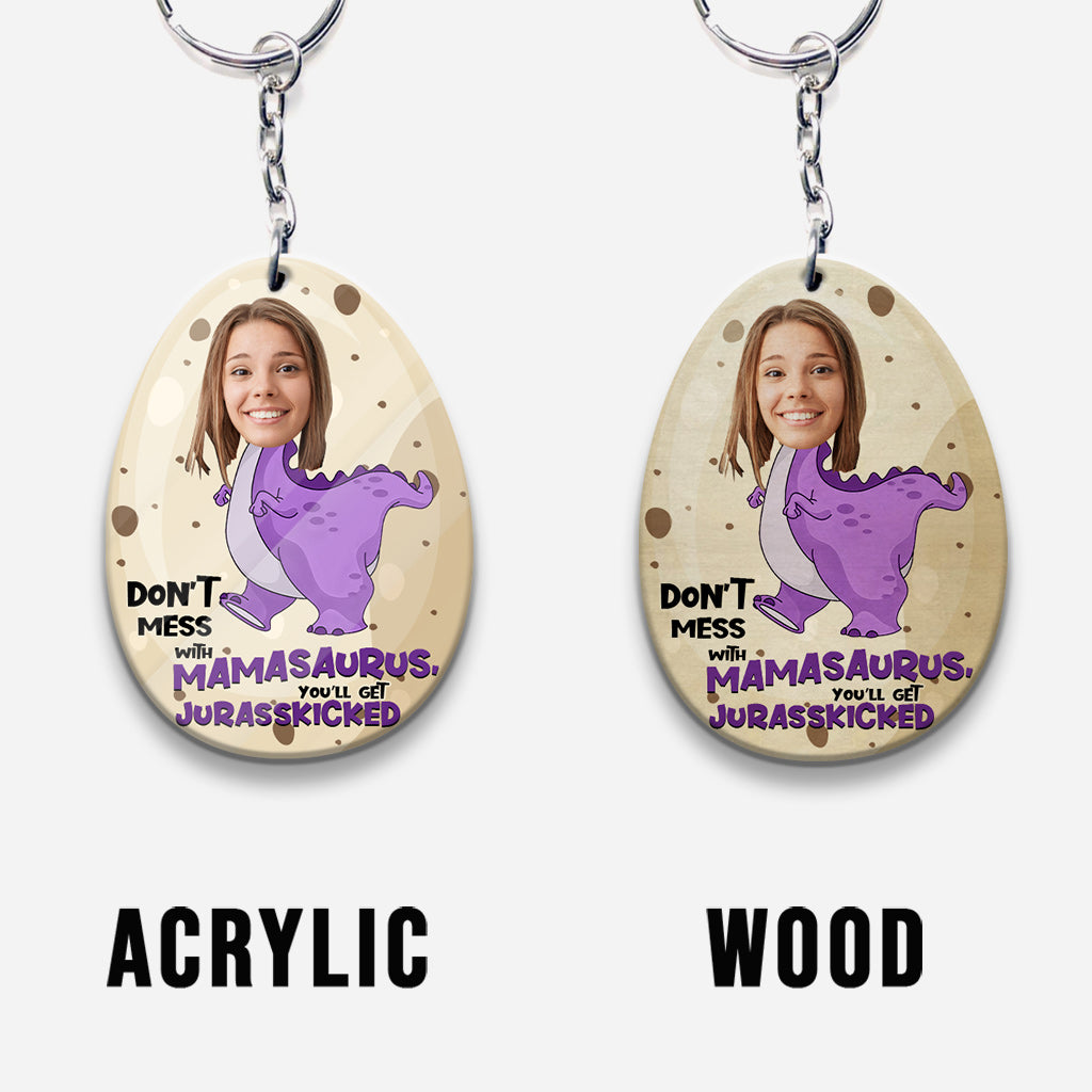 Don't Mess With Mamasaurus Jurasskicked - Personalized Mother Keychain